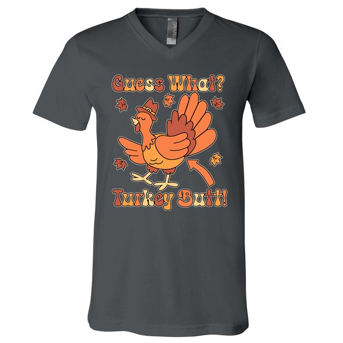 Funny Retro Thanksgiving Guess What Turkey Butt V-Neck T-Shirt