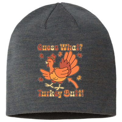 Funny Retro Thanksgiving Guess What Turkey Butt Sustainable Beanie