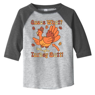 Funny Retro Thanksgiving Guess What Turkey Butt Toddler Fine Jersey T-Shirt