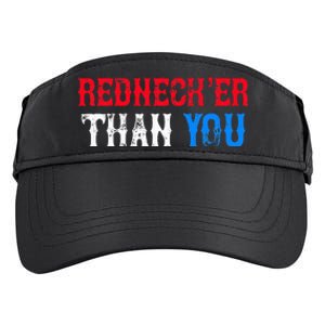 Funny Redneck Than You Adult Drive Performance Visor