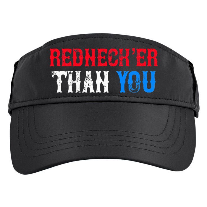 Funny Redneck Than You Adult Drive Performance Visor