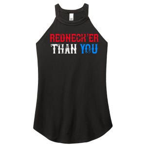 Funny Redneck Than You Women's Perfect Tri Rocker Tank