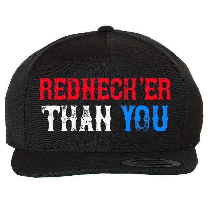 Funny Redneck Than You Wool Snapback Cap