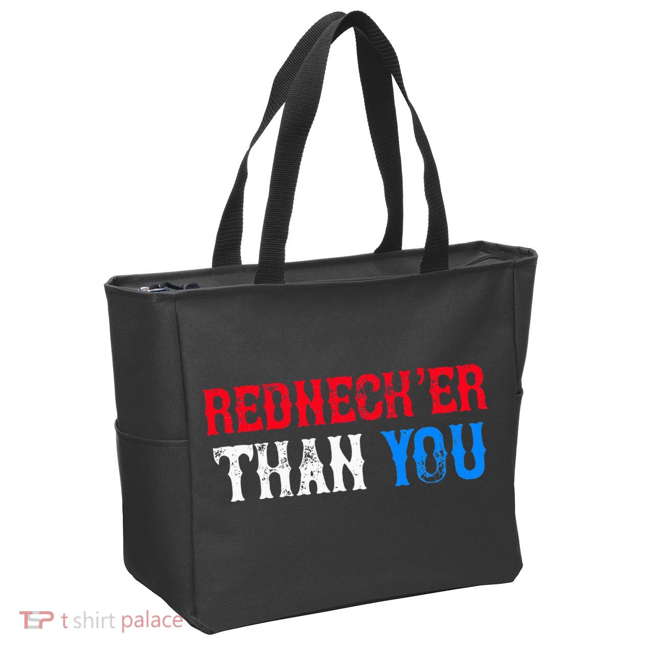 Funny Redneck Than You Zip Tote Bag