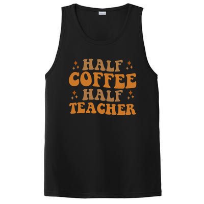 Funny Retro Teacher Inspirational Half Coffee Half Teacher PosiCharge Competitor Tank