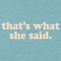 Funny Retro That's What She Said Sueded Cloud Jersey T-Shirt