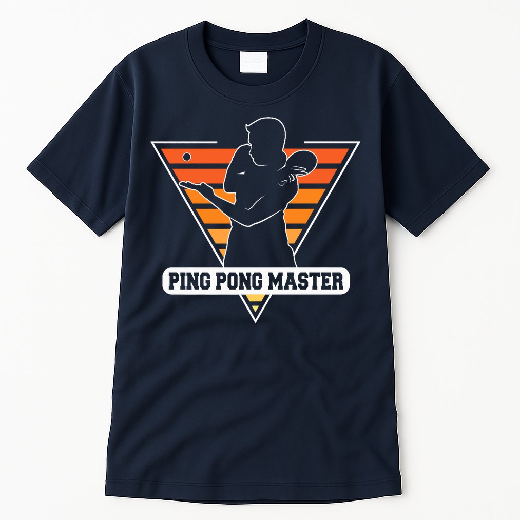 Funny Retro Tabletennis Ping Pong Quote Ping Pong Master Premium Tall T-Shirt