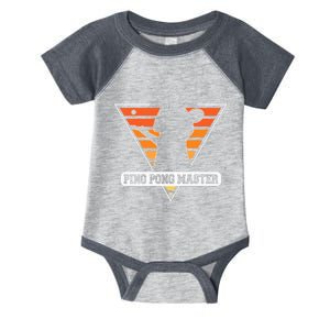 Funny Retro Tabletennis Ping Pong Quote Ping Pong Master Premium Infant Baby Jersey Bodysuit