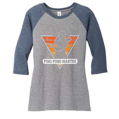 Funny Retro Tabletennis Ping Pong Quote Ping Pong Master Premium Women's Tri-Blend 3/4-Sleeve Raglan Shirt