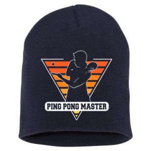 Funny Retro Tabletennis Ping Pong Quote Ping Pong Master Premium Short Acrylic Beanie