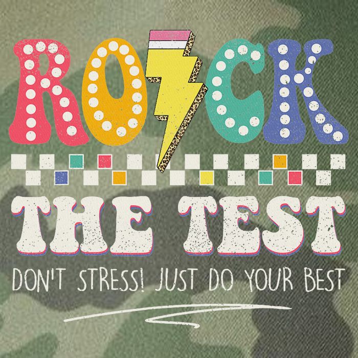 Funny Rock The Test Don't Stress Testing Day Teacher Student Legacy Tie Dye Trucker Hat