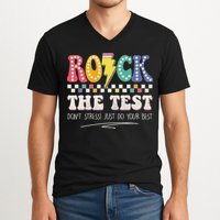 Funny Rock The Test Don't Stress Testing Day Teacher Student V-Neck T-Shirt