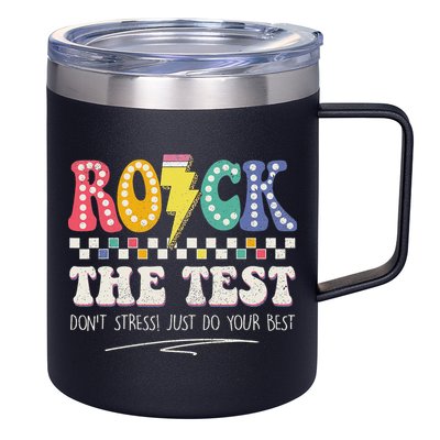 Funny Rock The Test Don't Stress Testing Day Teacher Student 12oz Stainless Steel Coffee Mug