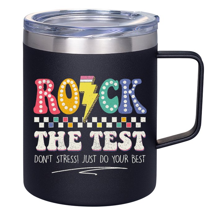 Funny Rock The Test Don't Stress Testing Day Teacher Student 12oz Stainless Steel Coffee Mug