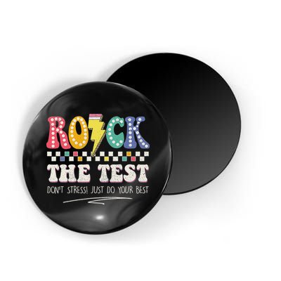 Funny Rock The Test Don't Stress Testing Day Teacher Student Magnet