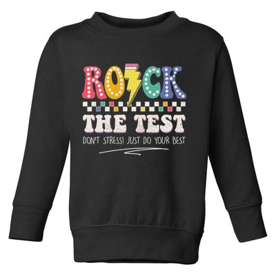 Funny Rock The Test Don't Stress Testing Day Teacher Student Toddler Sweatshirt