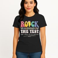 Funny Rock The Test Don't Stress Testing Day Teacher Student Womens T-Shirt