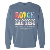 Funny Rock The Test Don't Stress Testing Day Teacher Student Garment-Dyed Sweatshirt