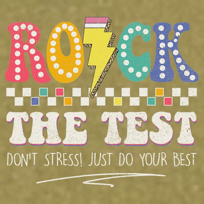 Funny Rock The Test Don't Stress Testing Day Teacher Student Garment-Dyed Women's Muscle Tee