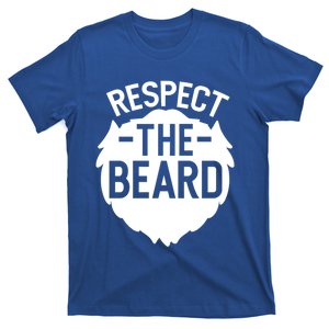 Funny Respect The Beard Funny Gift T-Shirt