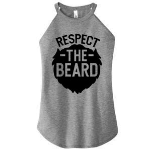 Funny Respect The Beard Funny Gift Women's Perfect Tri Rocker Tank