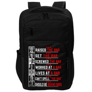 Funny Raised The Bar Pro Donald Trump Quote Impact Tech Backpack