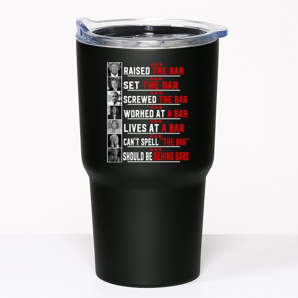 Funny Raised The Bar Pro Donald Trump Quote Tumbler