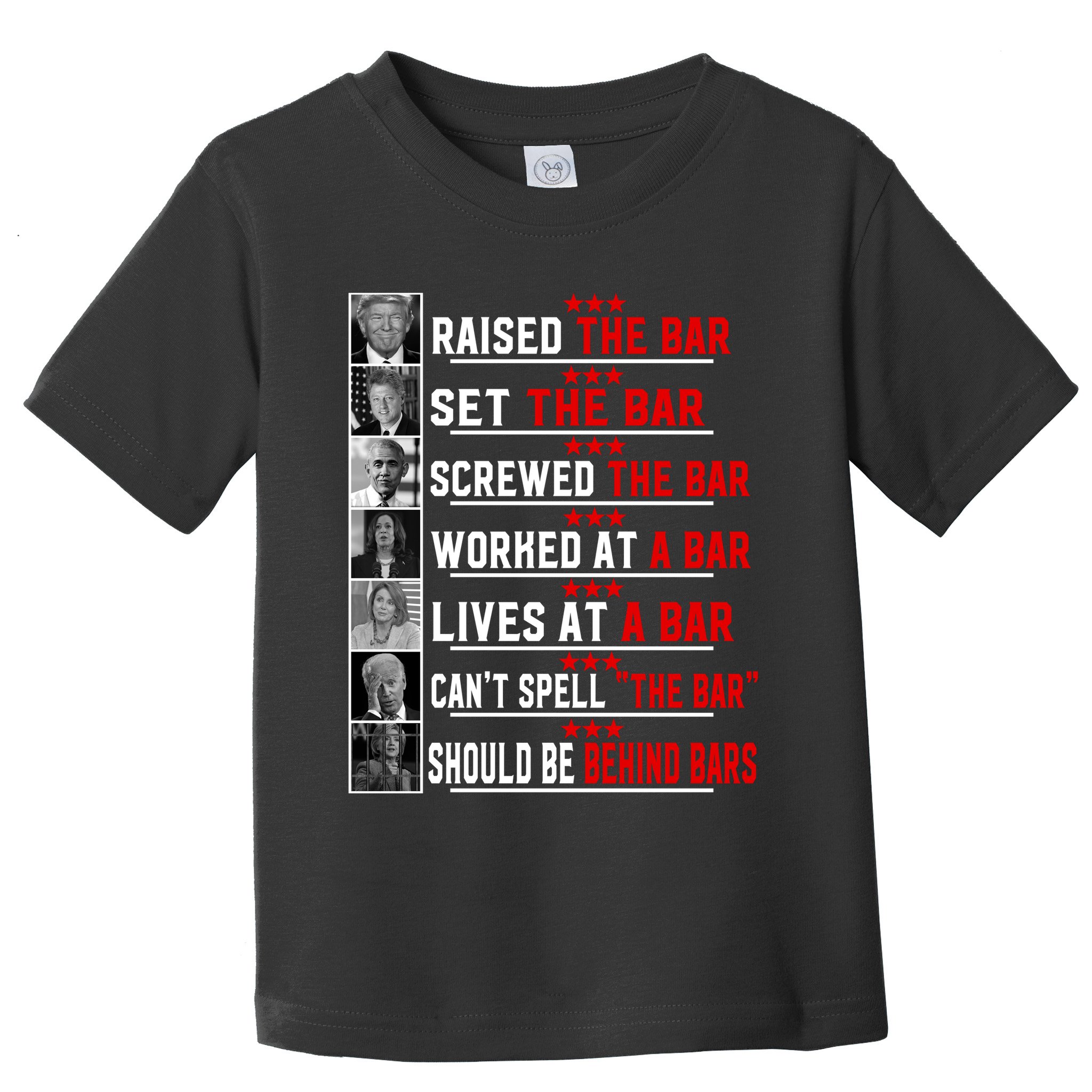 Funny Raised The Bar Pro Donald Trump Quote Toddler T-Shirt