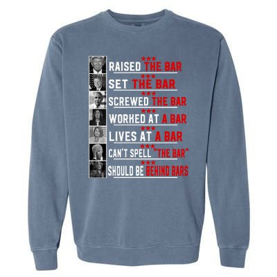 Funny Raised The Bar Pro Donald Trump Quote Garment-Dyed Sweatshirt