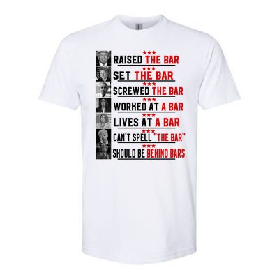 Funny Raised The Bar Pro Donald Trump Quote Softstyle CVC T-Shirt