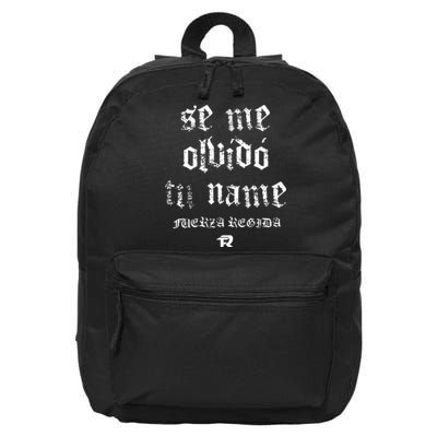 Fuerza Regida Tu Name Se Me Olvido 16 in Basic Backpack