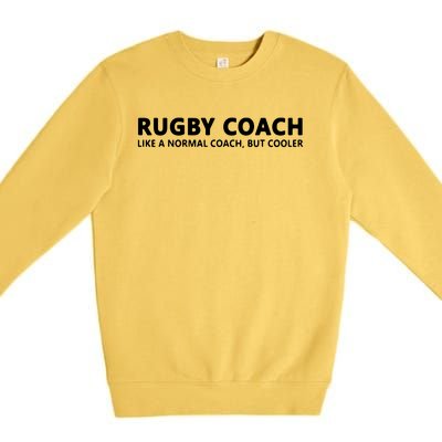 Funny Rugby Trainer Definition Rugby Coach Premium Crewneck Sweatshirt