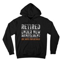 Funny Retired Under New Management See Wife For Details Hoodie