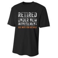 Funny Retired Under New Management See Wife For Details Performance Sprint T-Shirt