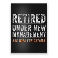 Funny Retired Under New Management See Wife For Details Poster