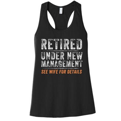 Funny Retired Under New Management See Wife For Details Women's Racerback Tank