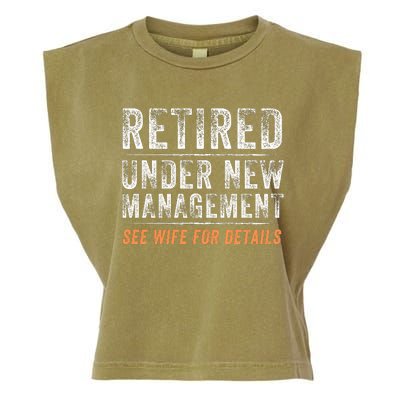 Funny Retired Under New Management See Wife For Details Garment-Dyed Women's Muscle Tee