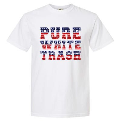 Funny Redneck Usa American Flag Pure White Trash Garment-Dyed Heavyweight T-Shirt