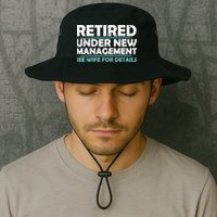 Funny Retired Under New Management Retirement Bucket Hat