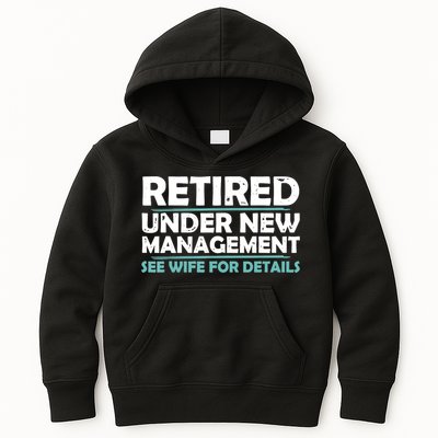 Funny Retired Under New Management Retirement Kids Hoodie