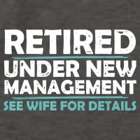 Funny Retired Under New Management Retirement Vector Backpack