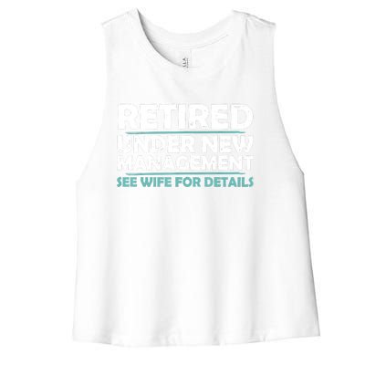 Funny Retired Under New Management Retirement Women's Racerback Cropped Tank