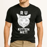 Funny R U Kitten Me Are You Kidding Me Cat Cooling Performance Crew T-Shirt
