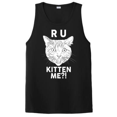 Funny R U Kitten Me Are You Kidding Me Cat PosiCharge Competitor Tank