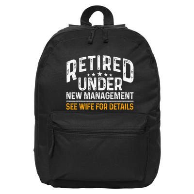 Funny Reitret Under New Managet Retiring Retired 16 in Basic Backpack