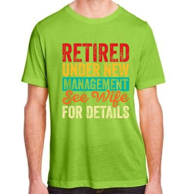 Funny Retired Under New Aget See Wife For Details Gift Adult ChromaSoft Performance T-Shirt