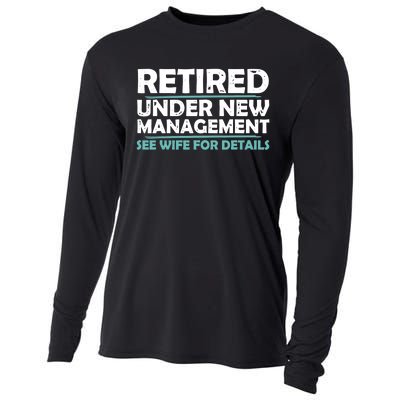 Funny Retired Under New Management Retirement Dad Cooling Performance Long Sleeve Crew