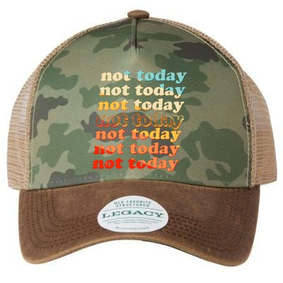 Funny Retro Vintage Not Today Legacy Tie Dye Trucker Hat