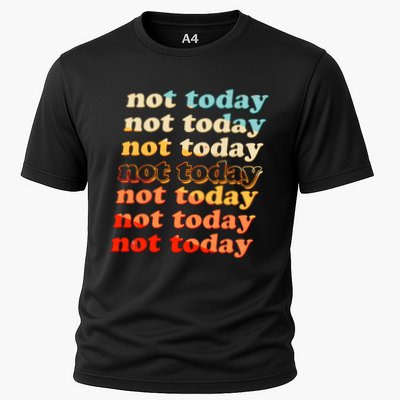 Funny Retro Vintage Not Today Performance Shirt