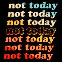 Funny Retro Vintage Not Today Bucket Hat